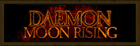 Daemon Moon Rising !